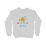 Wonderful Life Sweatshirt for Girl Woman in 12 Colors all size - Image 7