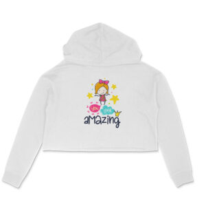 You Looks Amazing Crop Hoodie for Girl Woman
