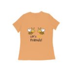 Let's Be Friends Girl Women's T-Shirt Top