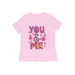 You and Me Women's Girl's T-Shirt