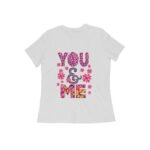 You and Me Women's Girl's T-Shirt - Image 5