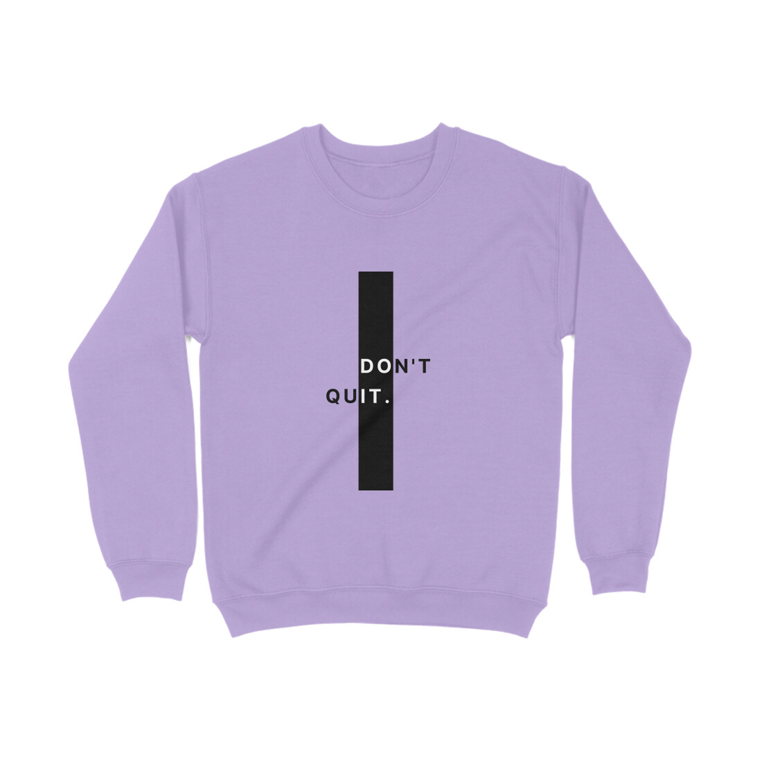 Don't quit Unisex Sweatshirt - Image 6