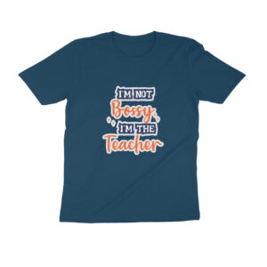 I am not bossy I am teacher men's T-shirt