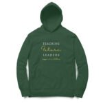 Teaching future leaders unisex hoodies - Image 3