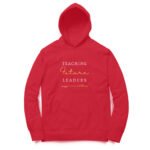 Teaching future leaders unisex hoodies - Image 4