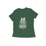 Life begins after coffee women's T-shirt - Image 2