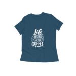 Life begins after coffee women's T-shirt - Image 6