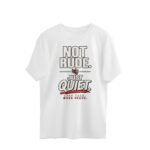 Oversized T-Shirt Mood -Not Rude Just Quite - Image 11