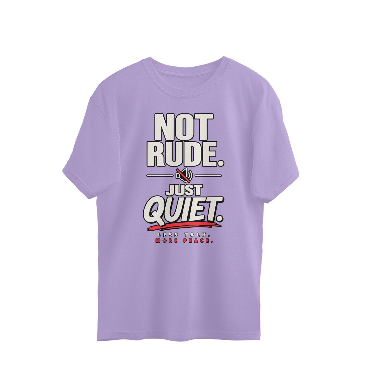 Oversized T-Shirt Mood -Not Rude Just Quite - Image 9