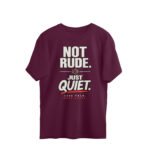 Oversized T-Shirt Mood -Not Rude Just Quite - Image 4