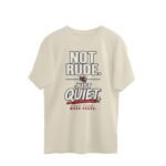 Oversized T-Shirt Mood -Not Rude Just Quite - Image 12