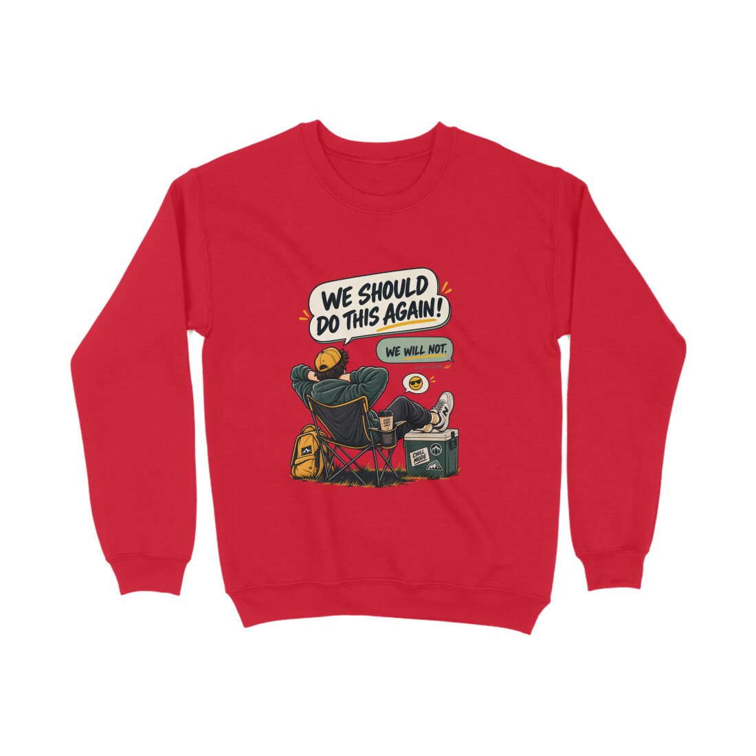 Men's Women's Sweatshirt UK Special - We Should Do This Again - Image 5