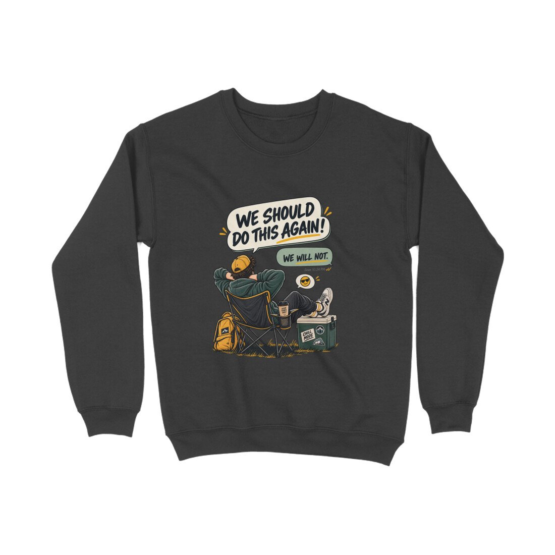 Men's Women's Sweatshirt UK Special - We Should Do This Again - Image 7