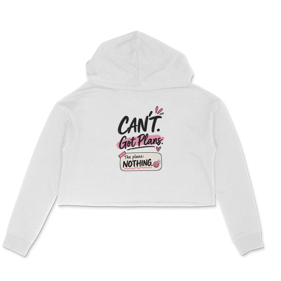 Crop Hoodie UK Special - Can't Get Plan