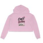 Crop Hoodie UK Special - Can't Get Plan - Image 7